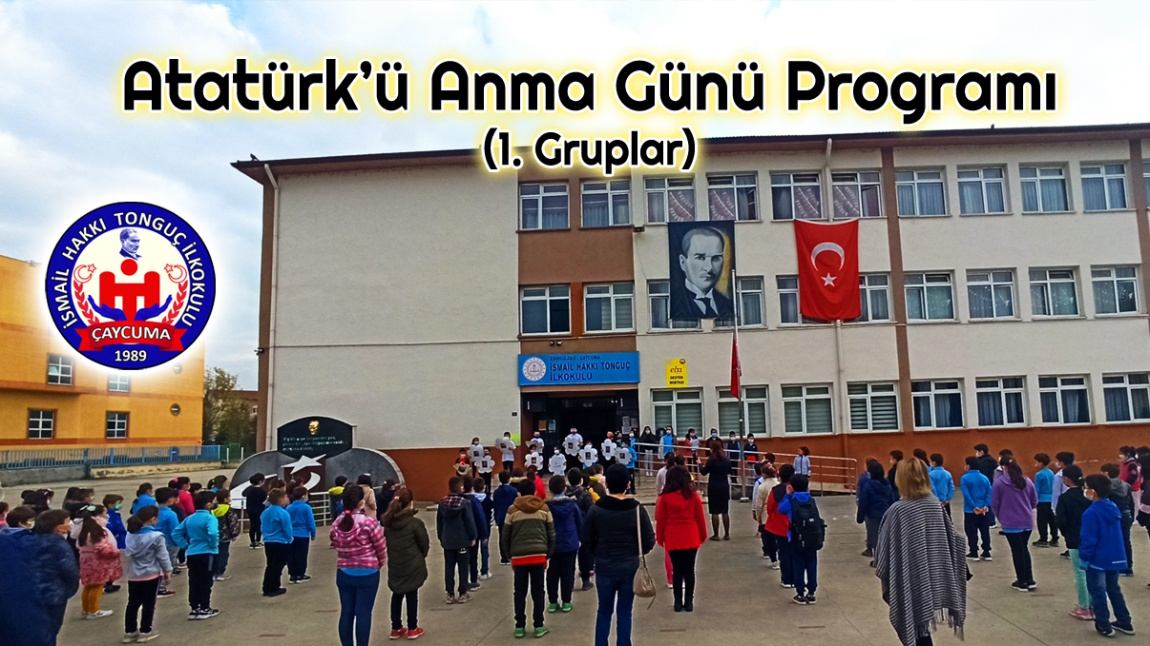 10 Kasım Atatürk'ü Anma Günü Okul Programı (1.Grup)