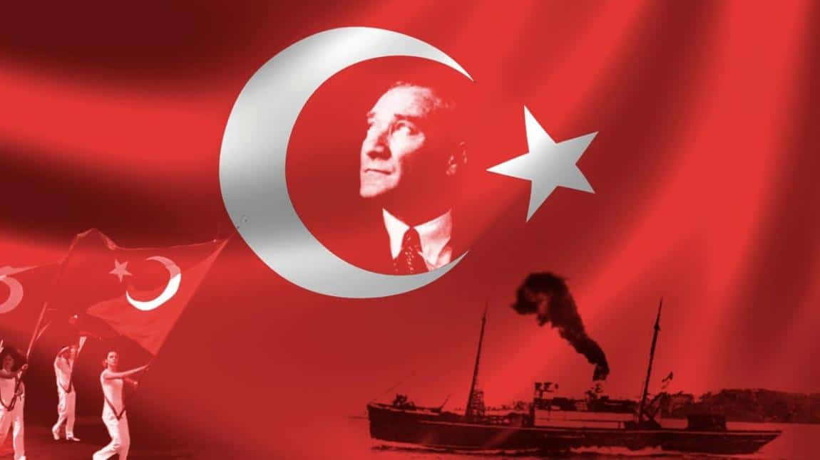 19 Mayıs Atatürk'ü Anma Gençlik ve Spor Bayramı